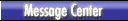 Message Center